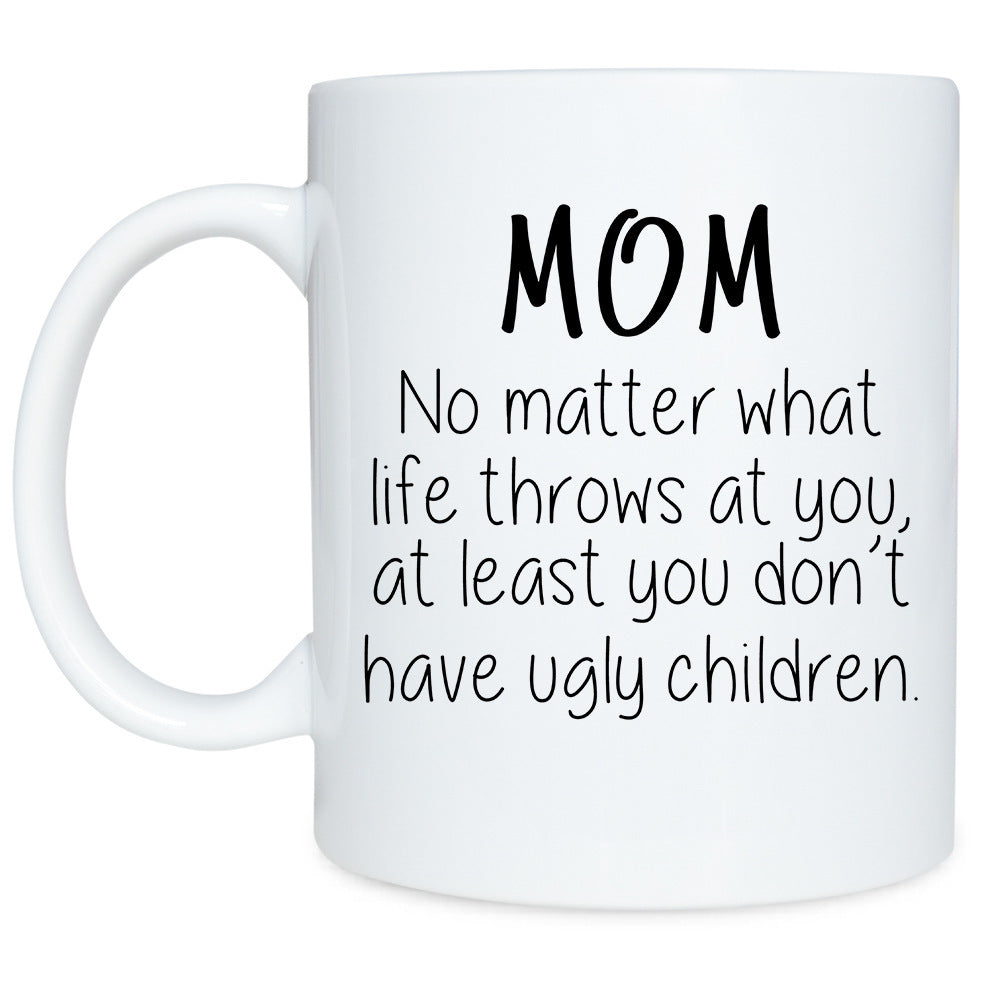 Funny Text Mother Ceramic Coffee Mug